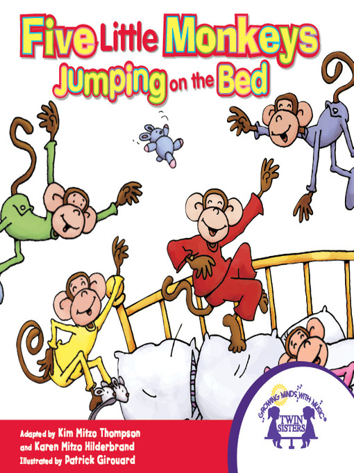 Title details for Five Little Monkeys Jumping on the Bed by Kim Mitzo Thompson - Available